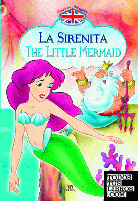 La Sirenita - The Little Mermaid