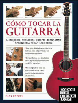Cómo Tocar la Guitarra
