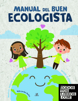 Manual del Buen Ecologista