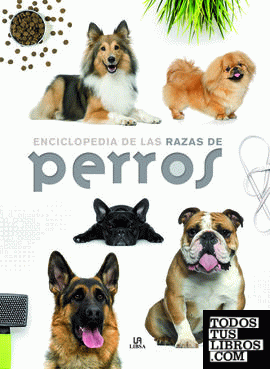 Enciclopedia de las Razas de Perros