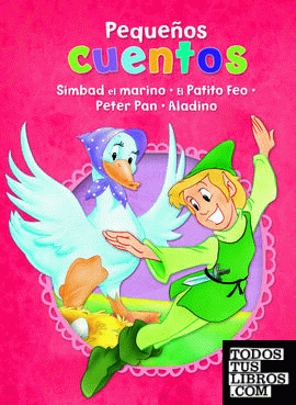 Simbad el Marino, El Patito Feo, Peter Pan y Aladino
