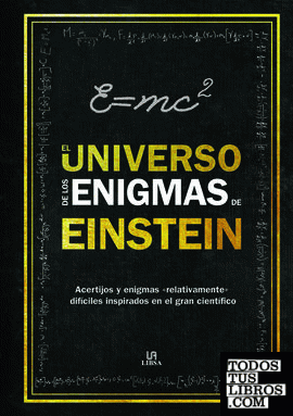 El universo de los Enigmas de Einstein