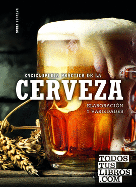 Enciclopedia Práctica de la Cerveza