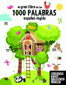 Mi Gran Libro de las 1.000 Palabras Español-Inglés