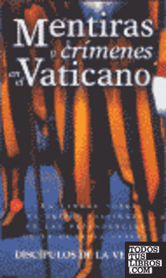 Mentiras y crímenes en el Vaticano
