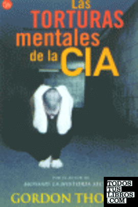 Las torturas mentales de la CIA