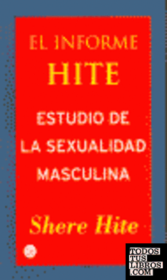 INFORME HITE.ESTUDIO SEXUAL MASCULINO   PDL    SHERE HITE
