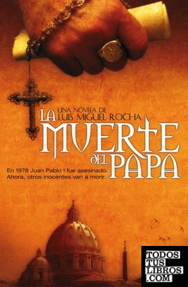 978846631035 - La muerte del Papa en 1978 Juan Pablo I fue asesinado. Ahora otros inocentes van a morir (Luis Miguel ROCHA) - (Audiolibro Voz Humana)
