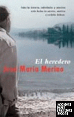 EL HEREDERO  PDL                      JOSE MARIA MERINO