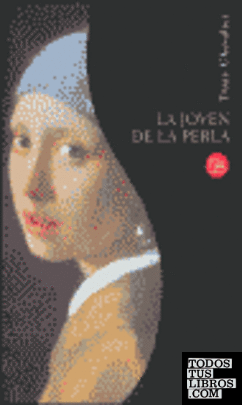 LA JOVEN DE LA PERLA CN03 TRACY CHEVALIER LA JOVEN DE LA PERLA CN03 TRACY CHEVALIER