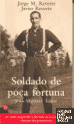 SOLDADO DE POCA FORTUNA PDL      JORGE Y JAVIER REVERTE