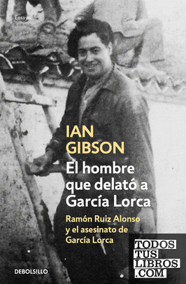 El hombre que delató a García Lorca
