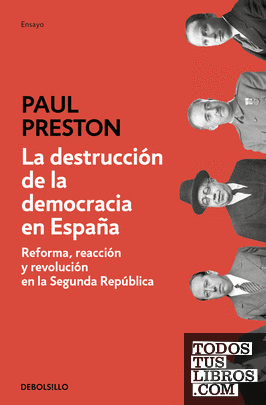 La destrucción de la democracia en España
