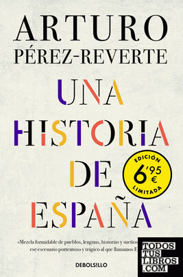 Una historia de España (edición limitada a un precio especial)