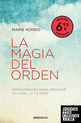 La magia del orden (campaña verano -edición limitada a precio especial) (La magia del orden 1)