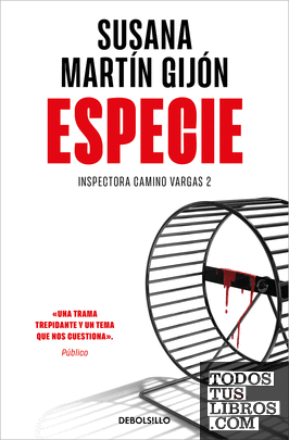 Especie (Inspectora Camino Vargas 2)