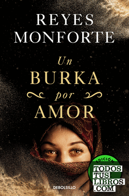 Un burka por amor (edición limitada a un precio especial)