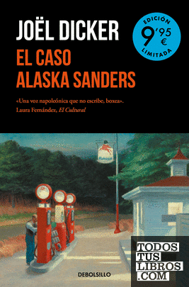 El caso Alaska Sanders (Campaña de verano edición limitada)