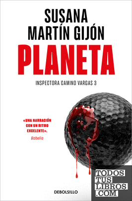 Planeta (Inspectora Camino Vargas 3)