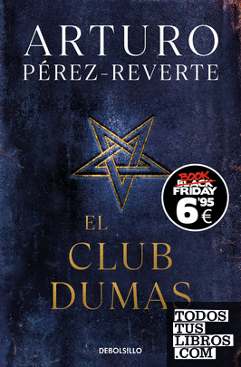 El club Dumas (edición Black Friday)