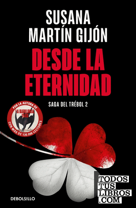 Desde la eternidad (Saga del trébol 2)
