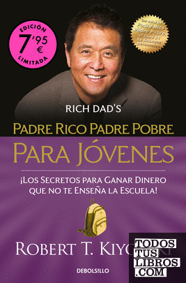 Padre rico, padre pobre para jóvenes (Campaña de verano edición limitada)