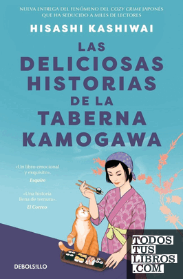 Las deliciosas historias de la taberna Kamogawa (Taberna Kamogawa 2)