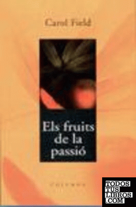 ELS FRUITS DE LA PASSIÓ