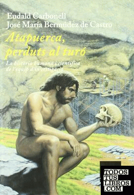 Atapuerca: perduts al turó