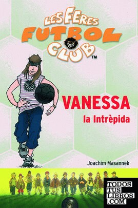 Vanessa, la Intrèpida