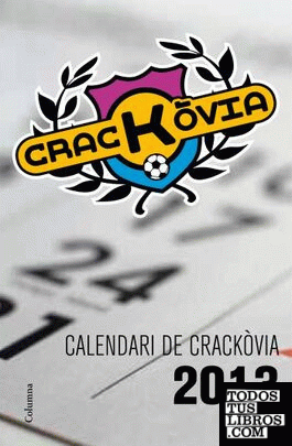 Calendari Crackòvia 2013