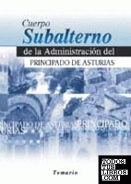 Cuerpo Subalterno de la Administración del Principado de Asturias. Temario