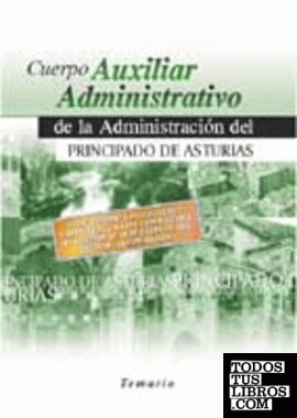 Cuerpo auxiliar administrativo del Principado de Asturias. Temario