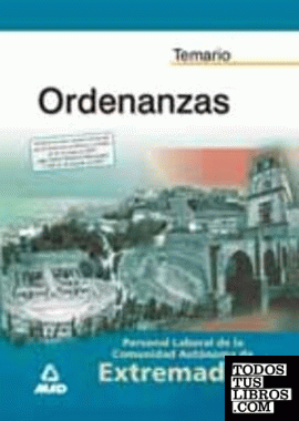 Personal laboral de la Comunidad Autónoma de Extremadura, ordenanzas. Temario