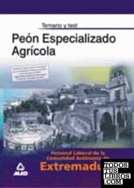 Personal laboral de la Comunidad Autónoma de Extremadura, peón especializado agrícola. Temario y test