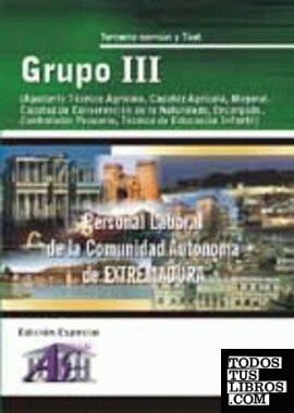 Personal laboral de la Comunidad Autónoma de Extremadura, Grupo III. Temario común y test