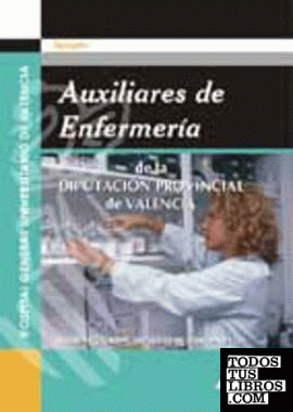 Auxiliares de enfermeria de la diputacion provincial de valencia. Temario