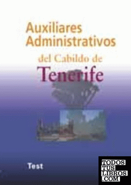 Auxiliares Administrativos del Cabildo de Tenerife. Test