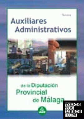Auxiliares Administrativos. Diputación Provincial de Málaga