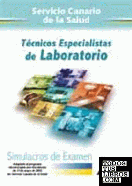 Técnico especialista de laboratorio de Canarias. Simulacro de examen