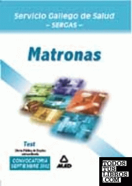 Matronas del Servicio Gallego de Salud. Test