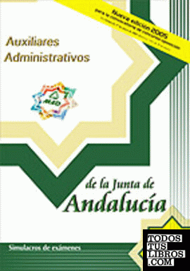 Auxiliares Administrativos, Junta de Andalucía. Simulacros de examen