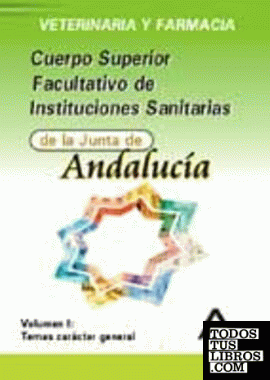 Cuerpo superior facultativo de instituciones sanitarias de la junta de andalucia
