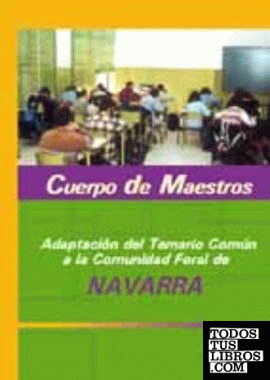 Cuerpo de maestros, adaptación del temario común a la Comunidad Foral de Navarra