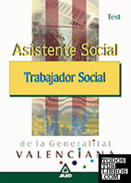 Asistente social/trabajador social de la generalitat valenciana. Test