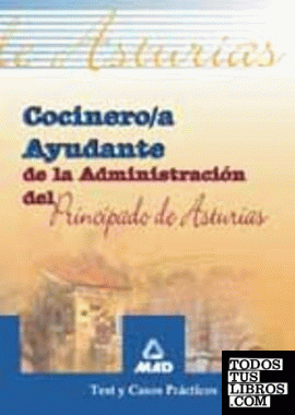 Cocinero/a ayudante de la administración del principado de asturias. Test y caso