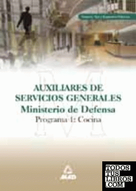 Auxiliares de servicios generales. Ministerio de defensa. Programa 1 (ayudantes