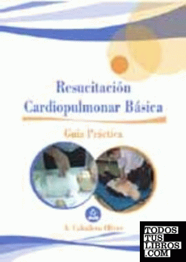 Guía de resucitación cardiopulmonar básica
