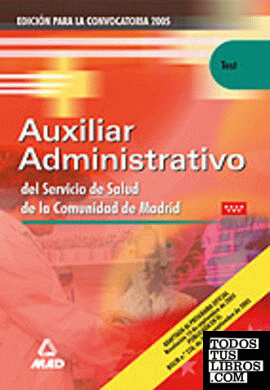 Auxiliares administrativos del servicio de salud de la comunidad de madrid. Test