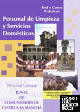 Personal de limpieza y servicios domésticos, Junta Comunidades Castilla-La Mancha. Test y casos prácticos